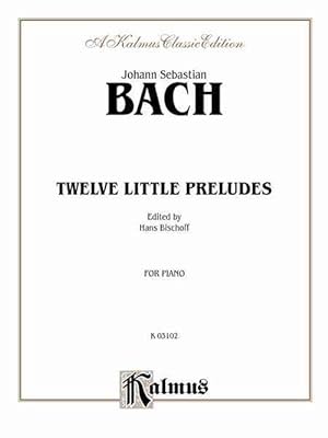 Image du vendeur pour Bach 12 Little Preludes: Piano (Paperback) mis en vente par Grand Eagle Retail