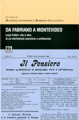 Immagine del venditore per Da Fabriano a Montevideo. Luigi Fabbri, vita e idee di un intellettuale anarchico e antifascista. venduto da BFS libreria