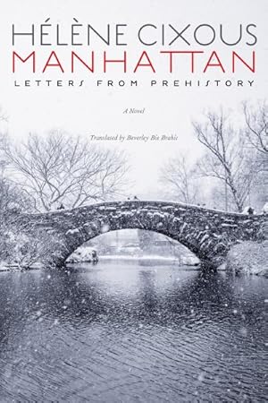 Imagen del vendedor de Manhattan : Letters from Prehistory a la venta por GreatBookPrices