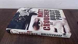 Seller image for Bullet Proof: One Marines Ferocious Account of Close Combat Behind Enemy Lines for sale by BoundlessBookstore