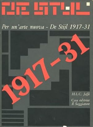 Seller image for Per un'arte nuova. De Stijl 1917-1931. for sale by BFS libreria