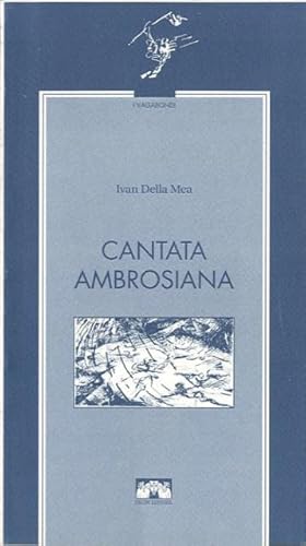 Imagen del vendedor de Cantata ambrosiana. a la venta por BFS libreria