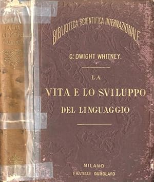 Bild des Verkufers fr La vita e lo sviluppo del linguaggio. zum Verkauf von BFS libreria