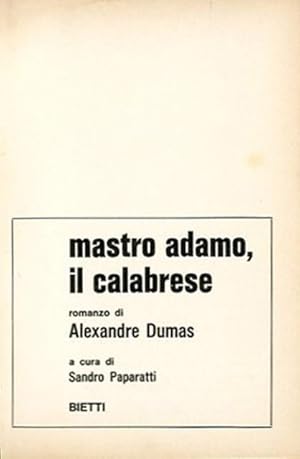 Imagen del vendedor de Mastro Adamo, il Calabrese. a la venta por BFS libreria