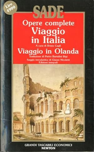Image du vendeur pour Opere complete. Viaggio in Italia. Viaggio in Olanda. mis en vente par BFS libreria