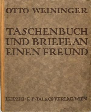 Taschenbuch und Briefe an einen Freund.