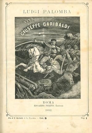 Seller image for Vita di Giuseppe Garibaldi. for sale by BFS libreria