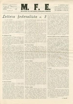 M.F.E. Bollettino del Movimento federalista europeo. N.u. [2] (6 agosto1948); n. 3 (22 settembre ...