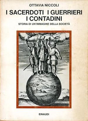 Immagine del venditore per I sacerdoti, i guerrieri, i contadini. Storia di un'immagine della societ. venduto da BFS libreria