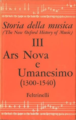 Immagine del venditore per Storia della musica. 3. Ars Nova e Umanesimo (1300-1540). venduto da BFS libreria