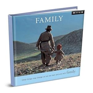 Seller image for Family: Other Things May Change Us, But We Start and End with Family: 1 (M.I.L.K. Gift Book MG104) for sale by WeBuyBooks