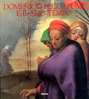 Domenico Beccafumi e il suo tempo.