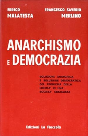 Seller image for Anarchismo e democrazia. for sale by BFS libreria