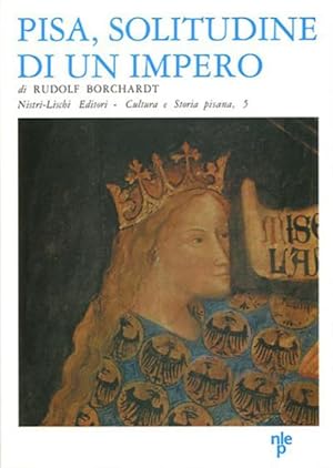 Imagen del vendedor de Pisa : solitudine di un impero. a la venta por BFS libreria