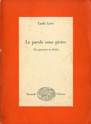 Imagen del vendedor de Le parole sono pietre. Tre giornate in Sicilia. a la venta por BFS libreria