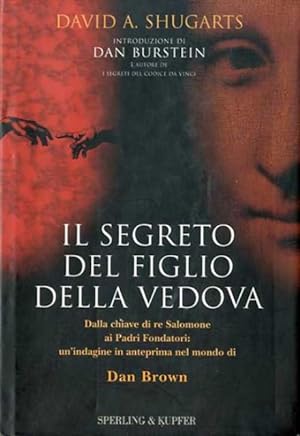 Seller image for Il segreto del figlio della vedova. for sale by BFS libreria