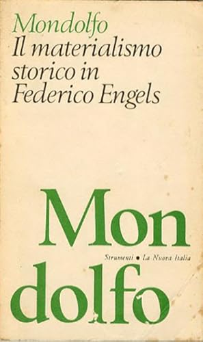 Bild des Verkufers fr Il materialismo storico in Federico Engels. zum Verkauf von BFS libreria