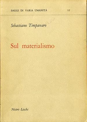 Sul materialismo.