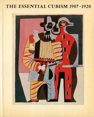 Seller image for The essential cubism. Braque, Picasso & their friends: 1907-1920. for sale by BFS libreria