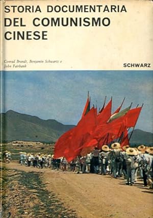 Seller image for Storia documentaria del comunismo cinese. for sale by BFS libreria
