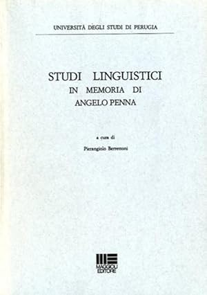 Studi linguistici in memoria di Angelo Penna.