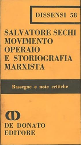 Seller image for Movimento operaio e storiografia marxista. Rassegne e note critiche. for sale by BFS libreria