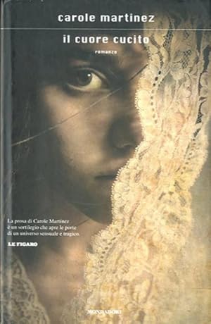 Seller image for Il cuore cucito. Romanzo. for sale by BFS libreria