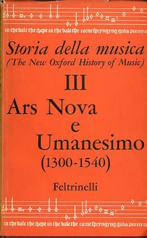 Immagine del venditore per Storia della musica. 3. Ars Nova e Umanesimo (1300-1540). venduto da BFS libreria