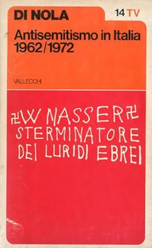 Bild des Verkufers fr Antisemitismo in Italia 1962-1972. zum Verkauf von BFS libreria