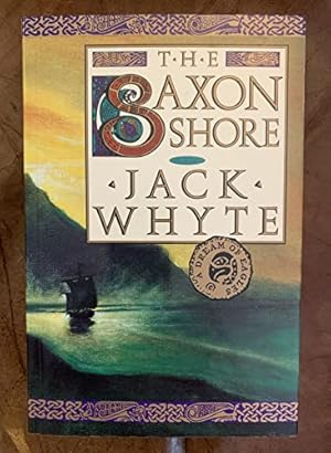 Imagen del vendedor de The Saxon Shore: Dream of Eagles Book 4 a la venta por WeBuyBooks