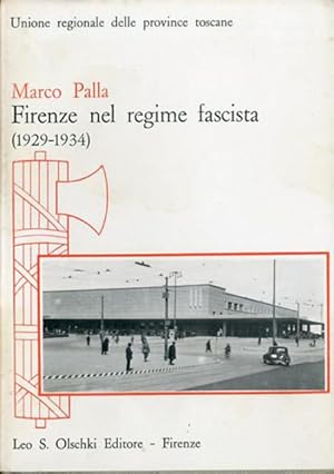 Immagine del venditore per Firenze nel regime fascista (1929-1934). venduto da BFS libreria