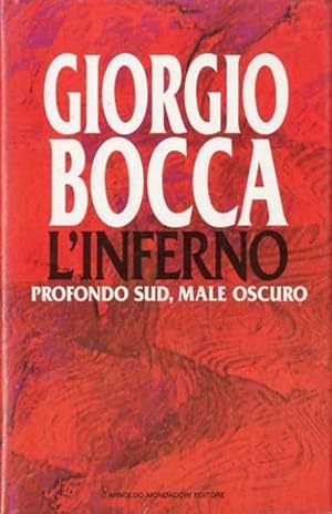 Seller image for L'inferno. Profondo sud, male oscuro. for sale by BFS libreria