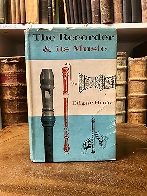 Imagen del vendedor de The recorder and its music. a la venta por Antiquariat Seibold