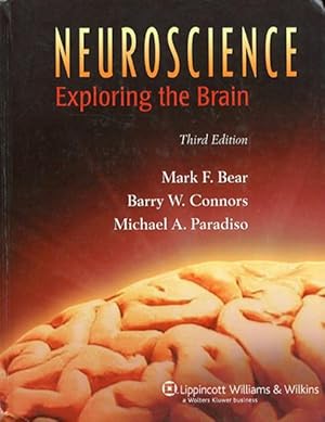 Neuroscience. Exploring the Brain.