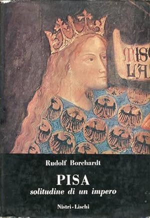 Imagen del vendedor de Pisa solitudine di un impero. a la venta por BFS libreria