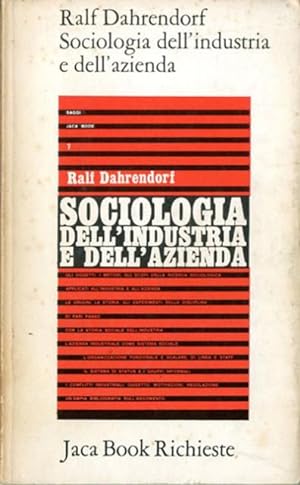 Seller image for Sociologia dell'industria e dell'azienda. for sale by BFS libreria