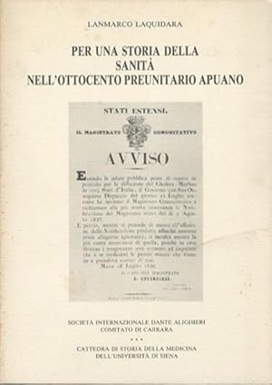 Per una storia della sanità nell'Ottocento preunitario apuano.