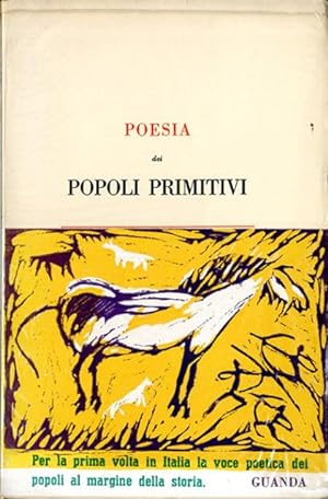 Poesia dei popoli primitivi. Lirica, religiosa, magica e profana.