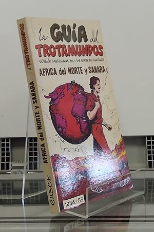 Seller image for La gua del Trotamundos. frica del Norte y Sahara for sale by Librera Dilogo