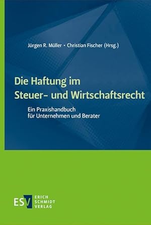 Imagen del vendedor de Die Haftung im Steuer- und Wirtschaftsrecht a la venta por moluna