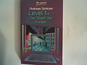 Seller image for Level 4 - Die Stadt der Kinder for sale by ANTIQUARIAT FRDEBUCH Inh.Michael Simon