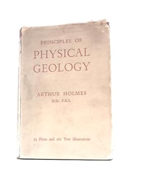 Seller image for Principles of Physical Geology for sale by World of Rare Books