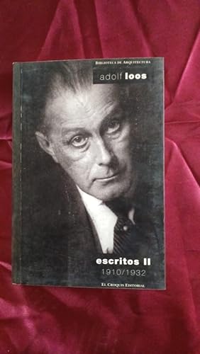 Image du vendeur pour Escritos II 1910/1932 mis en vente par Libreria Anticuaria Camino de Santiago