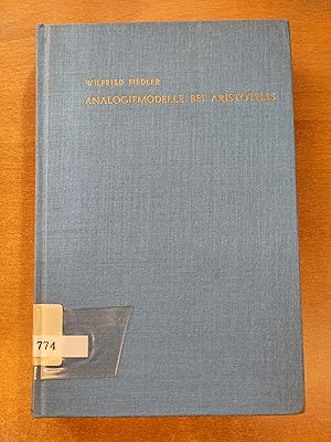 Analogiemodelle bei Aristoteles - Untersuchungen zu den Vergleichen zwischen den einzelnen Wissen...