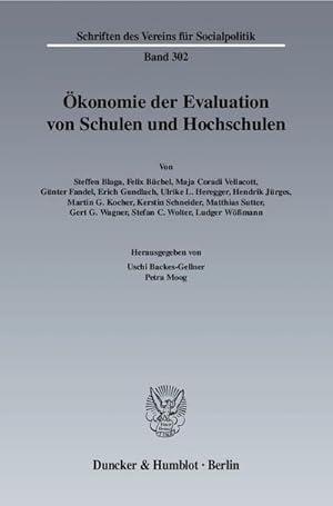 Bild des Verkufers fr konomie der Evaluation von Schulen und Hochschulen. (Schriften des Vereins fr Socialpolitik) zum Verkauf von CSG Onlinebuch GMBH