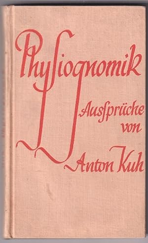 Bild des Verkufers fr Physiognomik. Aussprche. zum Verkauf von Antiquariat Burgverlag
