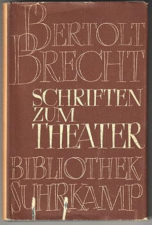 Bild des Verkufers fr Schriften zum Theater. ber eine nicht-aristotelische Dramatik. zum Verkauf von Antiquariat Burgverlag