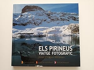 Els Pirineus : viatge fotogràfic