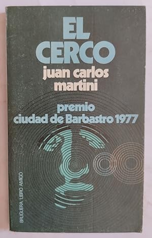 Seller image for El cerco de Juan Carlos Martini for sale by Librera Ofisierra