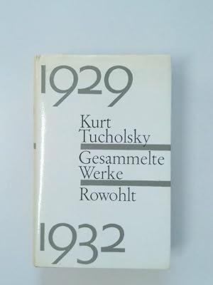 Bild des Verkufers fr Gesammelte Werke 3: 1929 - 1932 (Tucholsky: Gesammelte Werke, Band 3) zum Verkauf von Antiquariat Buchhandel Daniel Viertel